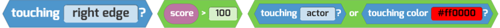 Boolean values in Tynker take a diamond shape. These can only return one of two values: True or False!